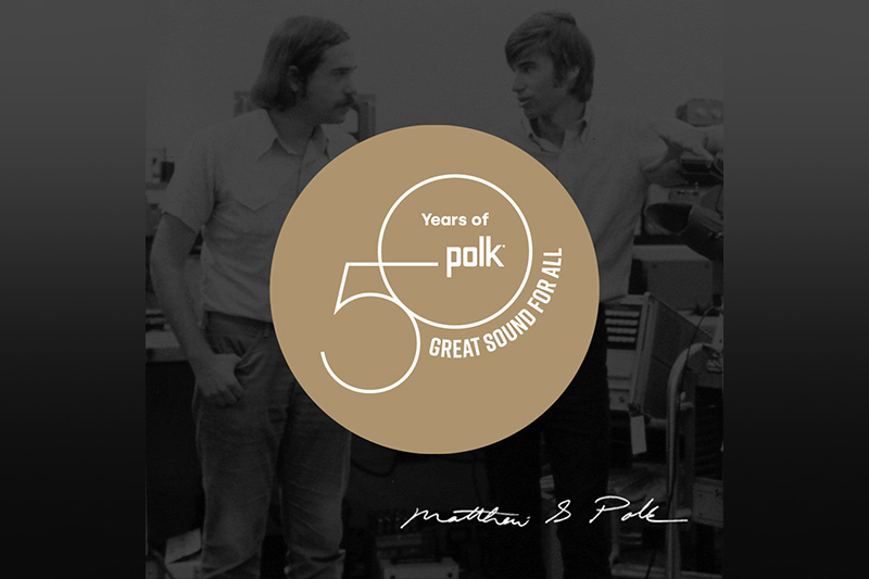 Polk Audio, 50주년 기념 인사