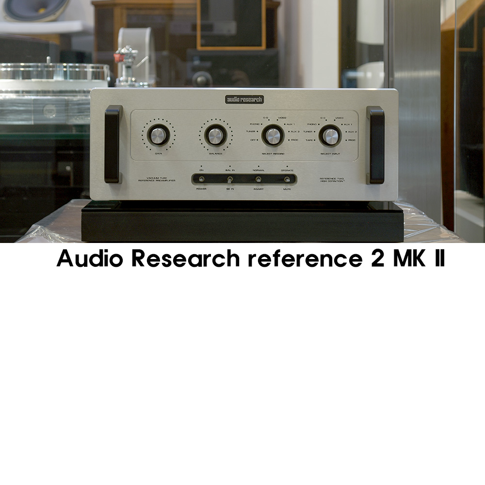 audio research reference 2 MK II  ġ  ߰