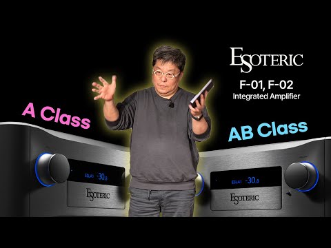[ûȸ] A Class vs AB Class    ? Esoteric F-02 Ƽ.